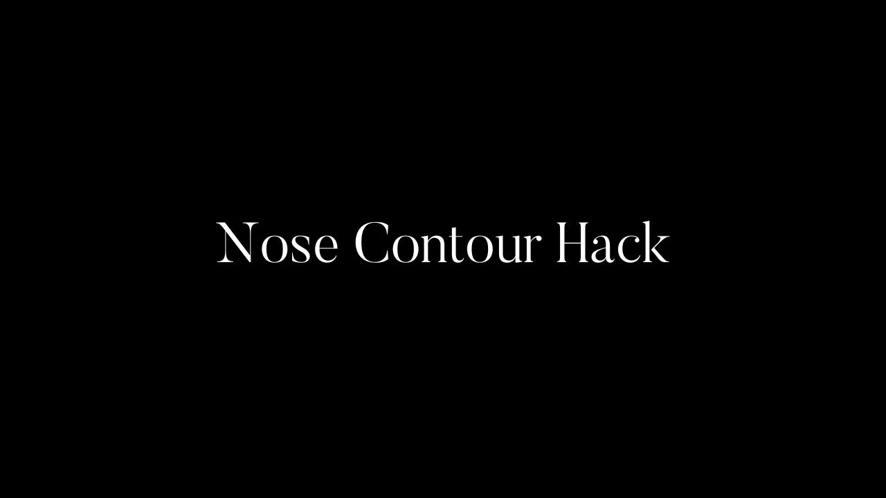 Nose Contour Hack