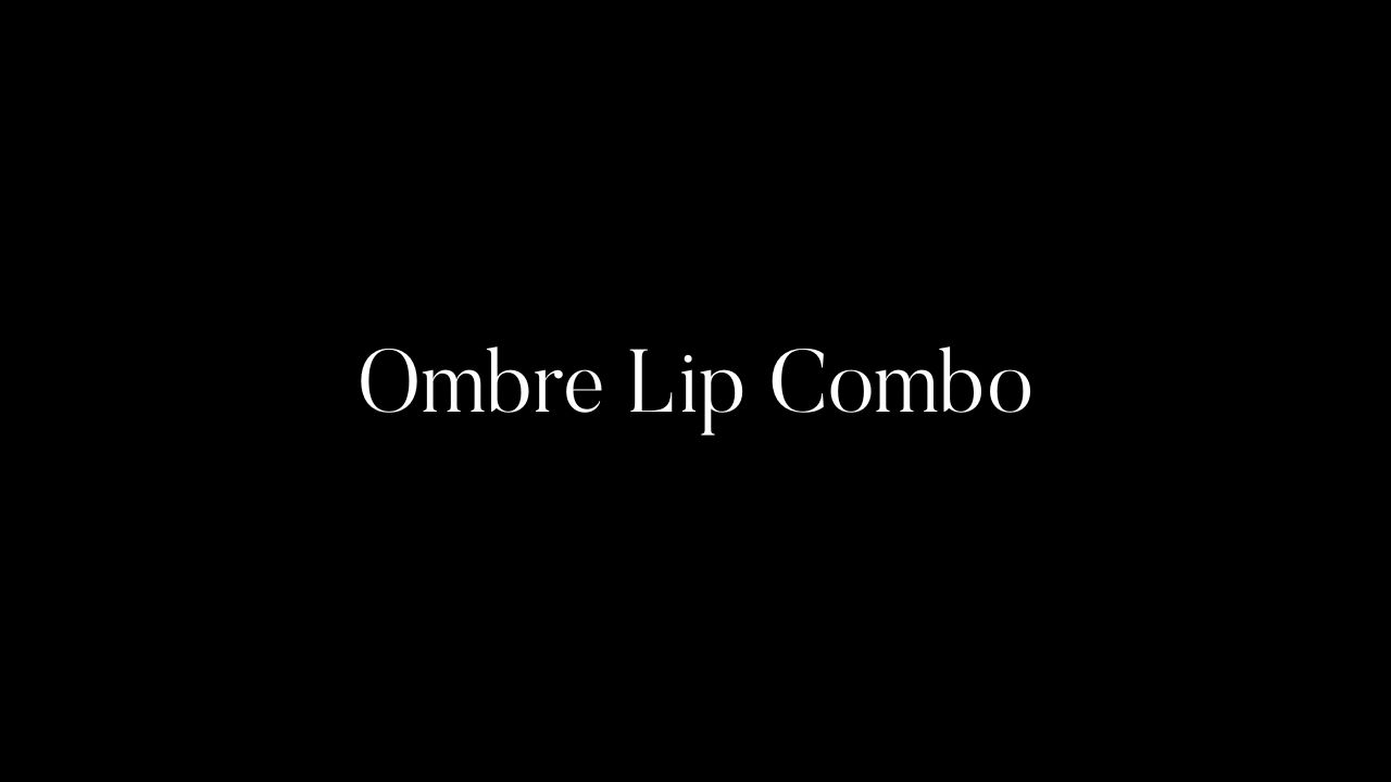 Ombre Lip Combo